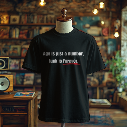 Age is just a number Funky T-shirts, Funky Printed T-Shirts, Funky Shirts for Men and Woman