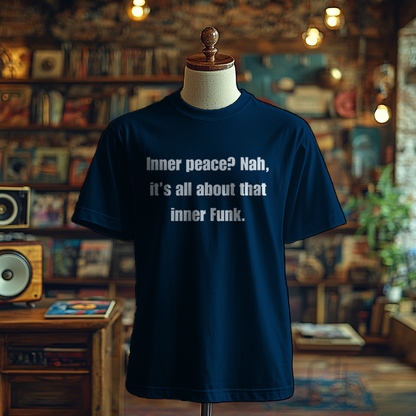 Inner Funk Over Peace - T-Shirt