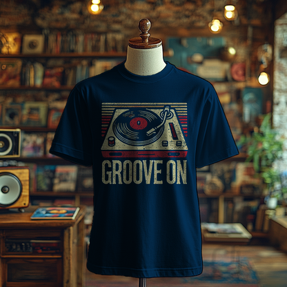 Groove On - T-Shirt