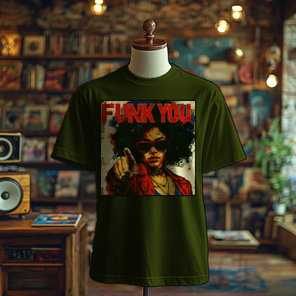 Funk You - T-Shirt